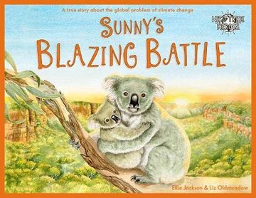 portada Sunny'S Blazing Battle: A True Story About Climate Change (in English)