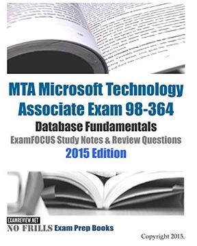 portada Mta Microsoft Technology Associate Exam 98-364 Database Fundamentals Examfocus Study Notes & Review Questions 2015 Edition (en Inglés)