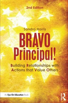 portada BRAVO Principal!: Building Relationships with Actions that Value Others