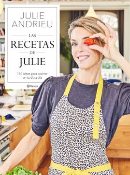 portada Las recetas de Julie - Julie Andrieu - Libro Físico (en CAST)