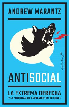 portada Antisocial: La Extrema Derecha y la Libertad de Expresion en Internet