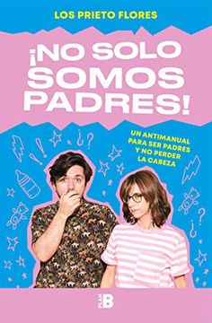 portada No Solo Somos Padres (in Spanish)