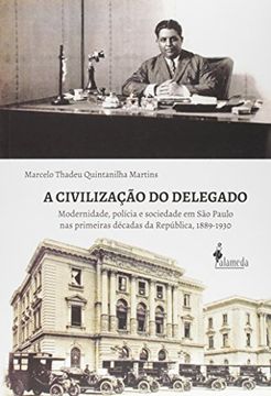 portada A Civilização do Delegado (Em Portuguese do Brasil)