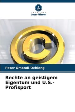 portada Rechte an geistigem Eigentum und U.S.-Profisport (in German)