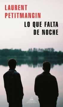 portada Lo Que Falta de Noche / What You Need at Night (in Spanish)