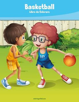 portada Basketball Libro da Colorare 1 (en Italiano)
