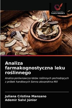 portada Analiza farmakognostyczna leku roślinnego (en Polaco)
