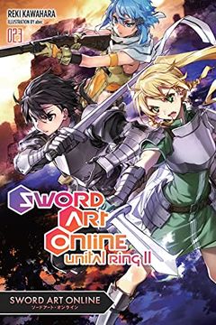 portada Sword art Online, Vol. 23 (Light Novel): Unital Ring ii (Sword art Online, 23) (in English)