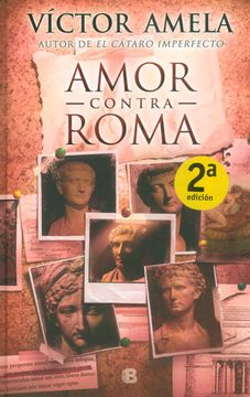 portada Amor contra Roma (in Spanish)