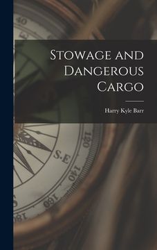 portada Stowage and Dangerous Cargo (en Inglés)
