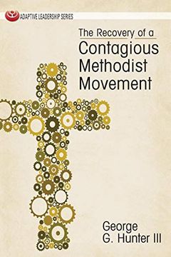 portada The Recovery of a Contagious Methodist Movement (en Inglés)