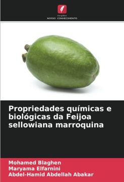 portada Propriedades Químicas e Biológicas da Feijoa Sellowiana Marroquina (en Portugués)