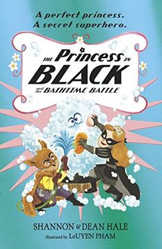 portada The Princess in Black and the Bathtime Battle (in English)