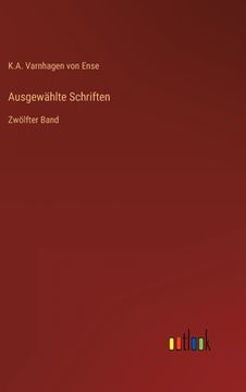 portada Ausgewählte Schriften: Zwölfter Band (in German)