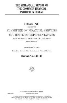 portada The semi-annual report of the Consumer Financial Protection Bureau (en Inglés)