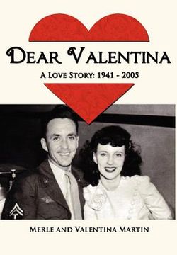 portada dear valentina - a love story 1941-2005 (en Inglés)