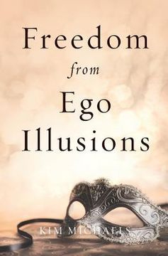 portada Freedom from Ego Illusions (in English)
