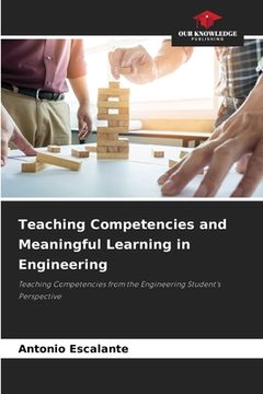 portada Teaching Competencies and Meaningful Learning in Engineering (en Inglés)