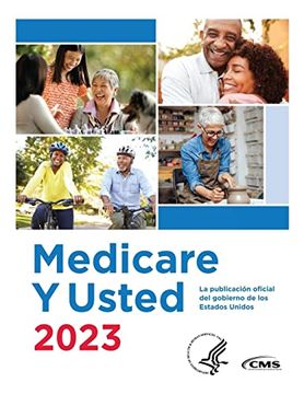 portada Medicare y Usted 2023: The Official U. S. Government Medicare Handbook: The Official U. S. Government Medicare Handbook: