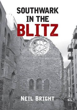 portada Southwark in the Blitz (en Inglés)