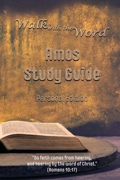 portada Walk with the Word Amos Study Guide: Personal Edition (en Inglés)