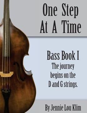 portada One Step At A Time: Bass Book I (en Inglés)