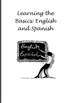 portada Learning the Basics: English and Spanish (en Inglés)