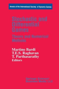 portada Stochastic and Differential Games: Theory and Numerical Methods (Annals of the International Society of Dynamic Games)