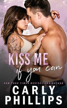 portada Kiss Me If You Can (in English)