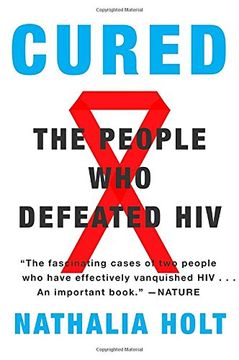 portada Cured: The People who Defeated hiv (en Inglés)