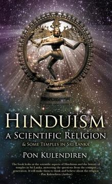 portada hinduism a scientific religion: & some temples in sri lanka (en Inglés)