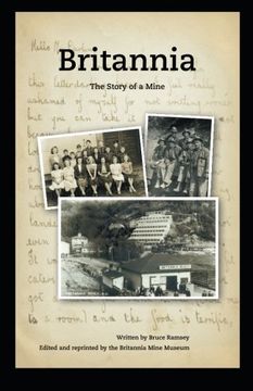 portada Britannia - The Story of a Mine (en Inglés)