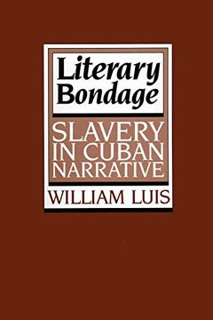 portada Literary Bondage: Slavery in Cuban Narrative 