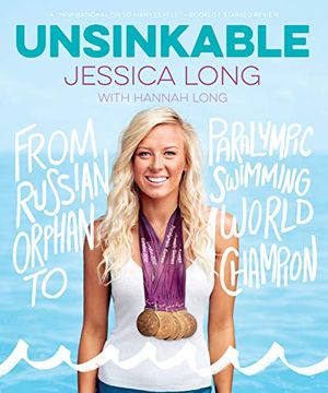 portada Unsinkable: From Russian Orphan to Paralympic Swimming World Champion (in English)
