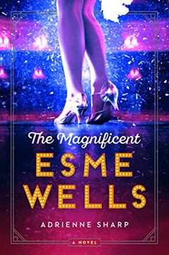 portada The Magnificent Esme Wells (in English)