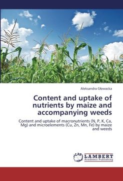 portada Content and Uptake of Nutrients by Maize and Accompanying Weeds