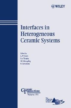 portada interfaces in heterogeneous ceramic systems: ceramic transactions series, volume 191