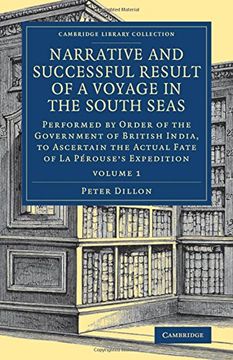 portada Narrative and Successful Result of a Voyage in the South Seas: Volume 1 (Cambridge Library Collection - Maritime Exploration) (en Inglés)