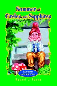 portada summer of circles and sapphires: iggy colvin adventure series (en Inglés)