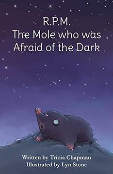 portada R. P. M. The Mole who was Afraid of the Dark (in English)
