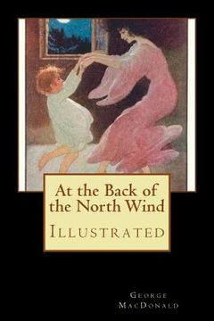 portada At the Back of the North Wind: Illustrated (in English)