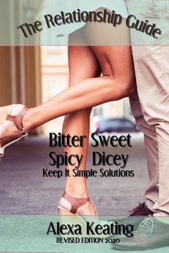 portada Bitter Sweet Spicy Dicey Relationship Guide (en Inglés)