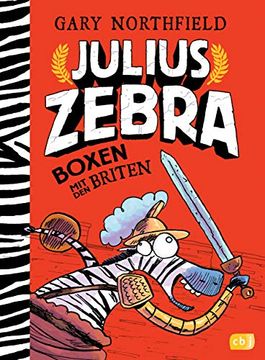 portada Julius Zebra - Boxen mit den Briten (Die Julius Zebra-Bücher, Band 2) (en Alemán)