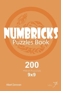 portada Numbricks - 200 Hard Puzzles 9x9 (Volume 7)