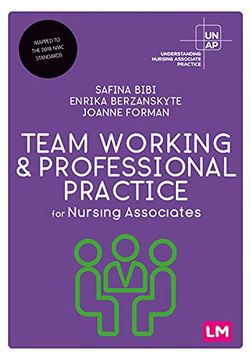 portada Team Working and Professional Practice for Nursing Associates (Understanding Nursing Associate Practice) (en Inglés)