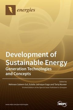 portada Development of Sustainable Energy: Generation Technologies and Concepts (en Inglés)