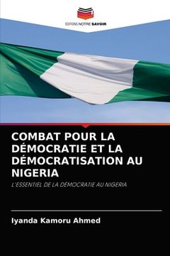 portada Combat Pour La Démocratie Et La Démocratisation Au Nigeria (in French)