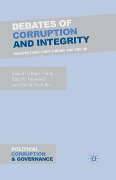 portada Debates of Corruption and Integrity: Perspectives from Europe and the US (en Inglés)
