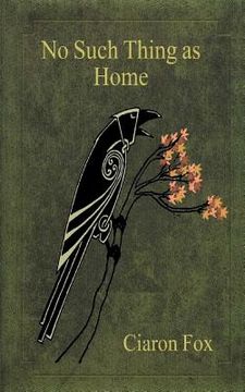 portada No Such Thing as Home (en Inglés)