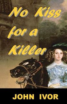 portada no kiss for a killer (in English)